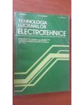 Tehnologia lucrarilor electrotehnice- C.Popescu, M.Humulescu