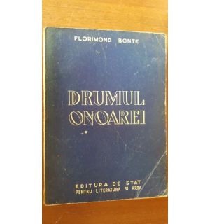 Drumul onoarei- Florimond Bonte