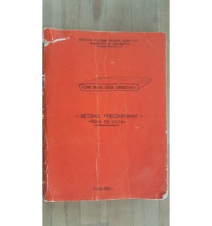 Betonul precomprimat. Note de curs- Sergiu Corobceanu