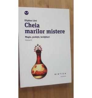 Cheia marilor mistere vol.2- Eliphas Levi