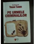 Pe urmele criminalilor