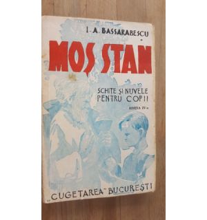 Mos Stan- I.A.Bassarabescu