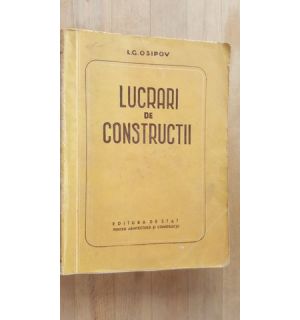 Lucrari de constructie- L.G.Osipov