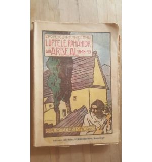 Luptele romanilor din Ardeal- V. Popescu-Ramniceanu