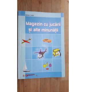 Magazin cu jucarii si alte minunatii- Stefan Voda