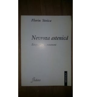 Nevroza astenica- Florin Stoica