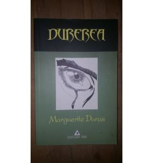 Durerea- Marguerite Duras