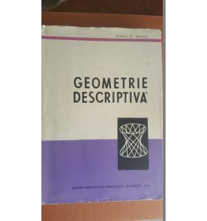 Geometrie descriptiva- Mihail St.Botez