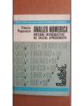 Analiza numerica. Notiuni introductive de calcul aproximativ- Tiberiu Popoviciu