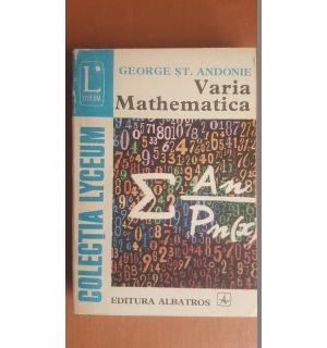 Varia mathematica- George St.Andonie