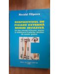 Dispozitivul de fixare externa minim invaziva- Neculai Filipescu