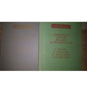 Tehnici chirurgicale vol.1-2. Chirurgia stomacului. Chirurgia cailor biliare extrahepatice- I.Juvara, D.Setlacec