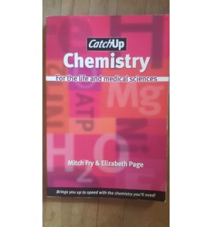 Chemistry. For the life and medical sciences- Mitch Fry, Elizabeth Page