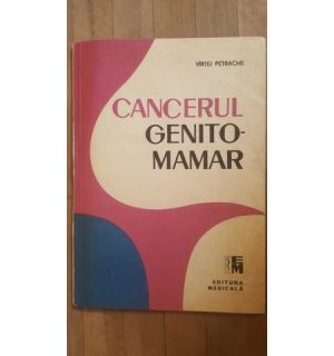 Cancerul genito-mamar- Virtej Petrache