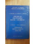 Polipii si polipozele recto-colonice. Tumorile intestinului subtire 4- D.Setlacec, Al.Oproiu