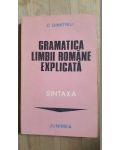 Gramatica limbii romane explicata. Sintaxa- C.Dimitriu