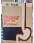 Perforatia ulcerului gastric si duodenal- Eugen Tarcoveanu