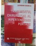 Tratamentul chirurgical al hipertensiunii portale- Serban Bancu