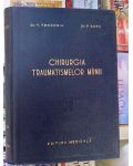 Chirurgia traumatismelor mainii- T.Teodoriu, P.Bors