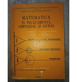 Matematica in invatamantul gimnazial si liceal vol.2- A.Bourescu, V.Mangu