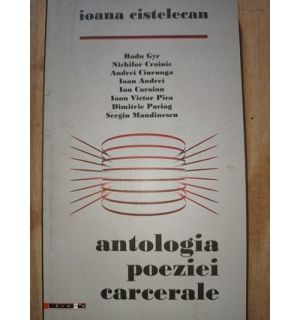 Antologia poeziei carcerale- Ioana Cistelecan