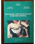 Ergonomie: Principii si aplicatii in sistemul medical- V.Oprea, C.Mihalache