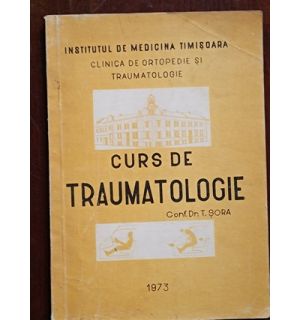 Curs de traumatologie- T.Sora