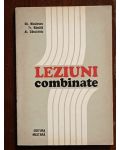 Leziuni combinate- Gh.Niculescu