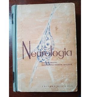 Neurologia. Manual pentru invatamantul medical superior- Zoe Caraman