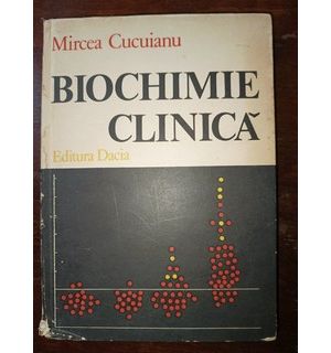 Biochimie clinica- Mircea Cucuianu