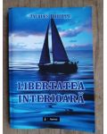 Libertatea interioara- Jacques Philippe