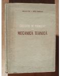 Culegere de probleme de mecanica tehnica- Aurelian Stan, Mircea Grumazescu