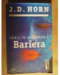 Vraji in Savannah 1. Bariera- J.D.Horn