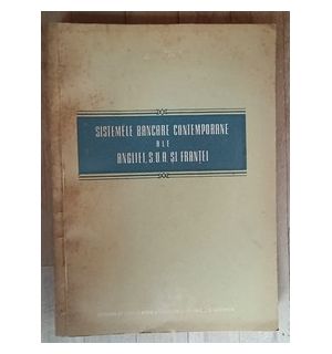 Sistemele bancare contemporane ale Angliei, SUA si Frantei- L.I.Frei