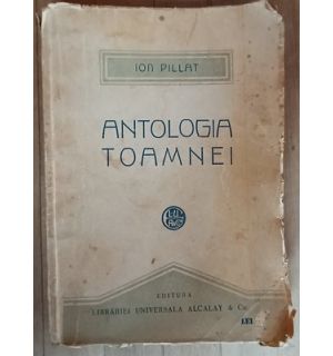 Antologia toamnei- Ion Pillat