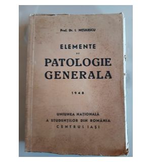 Elemente de patologie generala- I.Nitulescu