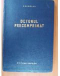 Betonul precomprimat- V.Nicolau