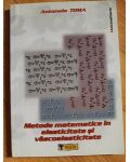 Metode matematice in elasticitate si vascoelasticitate- Antonela Toma
