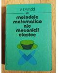 Metodele matematice ale mecanicii clasice- V.I.Arnold