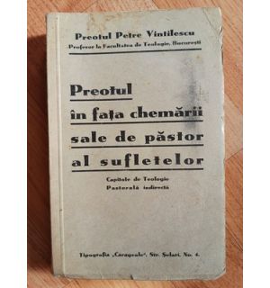 Preotul in fata chemarii sale de pastor al sufletelor- Petre Vintilescu