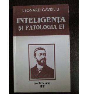Inteligenta si patologia ei