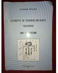 Elemente de inginerie mecanica. Transmisii. Ghid de proiectare- Octavian Bologa