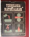 Tehnologia materialelor- Aurel Nanu