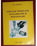 Cuple de translatie cu alunecare si rostogolire- Dan Savescu