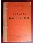Utilaje si masini unelte- I.Iacoman, I.Crudu