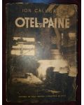 Otel si paine- Ion Calugaru