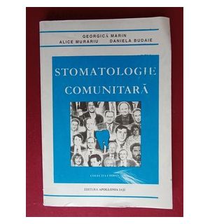 Stomatologie comunitara- Georgica Marin, Alice Murariu