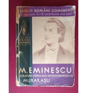 M.Eminescu, literatura populara. Editie comentata de D. Murarasu