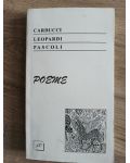 Poeme- Carducci Leopardi Pascoli