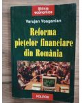Reforma pietelor financiare din Romania- Varujan Vosganian